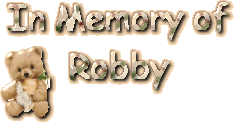 In Memory Of Robby